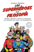 Cover: Los superh&eacute;roes y la filosof&iacute;a - Blackie Books