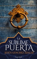 Cover: La sublime puerta - HarperCollins Ib&eacute;rica S.A.
