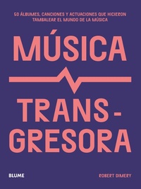Enlarge image Cover: Música transgresora - Blume