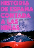 Cover: Historia de Espa&ntilde;a contada a las ni&ntilde;as - Fulgencio Pimentel