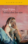Cover: Zuleij&aacute; abre los ojos - Acantilado