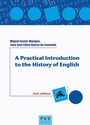 Cover: A Practical Introduction to the History of English - Publicacions de la Universitat de València
