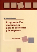 Cover: Programaci&oacute;n matem&aacute;tica para la econom&iacute;a y la empresa - Publicacions de la Universitat de Val&egrave;ncia