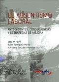 Cover: El absentismo laboral - Publicacions de la Universitat de Val&egrave;ncia
