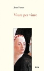 Cover: Viure per viure - Publicacions de la Universitat de València
