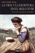 Cover: La vida y la escritura en el siglo XVIII - Publicacions de la Universitat de Val&egrave;ncia