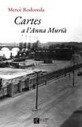 Cover: Cartes a l'Anna Muri&agrave; - Club Editor 1959 S.L.
