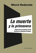 Cover: La muerte y la primavera - Club Editor 1959 S.L.