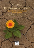 Cover: El camino del duelo. 2&ordf; ed - Tarann&agrave; Edicions