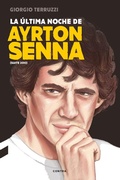 Cover: La &uacute;ltima noche de Ayrton Senna - Contra