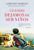 Cover: Cuando dejamos de ser ni&ntilde;os - HarperCollins Ib&eacute;rica S.A.