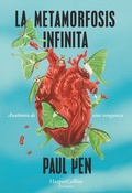 Cover: La metamorfosis infinita - HarperCollins Ib&eacute;rica S.A.