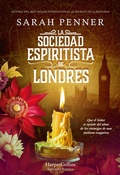 Cover: La Sociedad Espiritista de Londres - HarperCollins Ib&eacute;rica S.A.