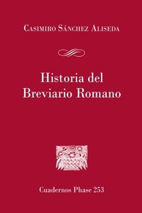 Abbildung von: Historia del Breviario Romano - Centre de Pastoral Litúrgica