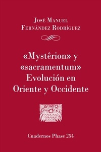 Abbildung von: 'Mysterion' y 'Sacramentum'. Evolución en Oriente y Occidente - Centre de Pastoral Litúrgica