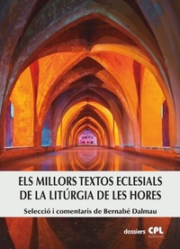 Abbildung von: Els millors textos eclesials de la Litúrgia de les Hores - Centre de Pastoral Litúrgica
