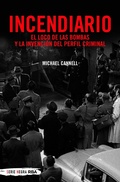 Cover: Incendiario - RBA Libros
