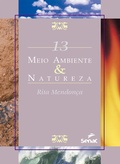 Cover: Meio ambiente & natureza - Editora Senac S&atilde;o Paulo