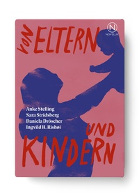 Enlarge image Cover: Von Eltern und Kindern - Novellix