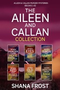 Cover: The Aileen and Callan Collection (Aileen and Callan Murder Mysteries) - Shanaya Wagh
