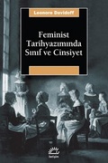 Cover: Feminist Tarihyaziminda Sinif ve Cinsiyet - Iletisim Yayinlari