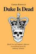 Cover: Duke Is Dead (Fatman's Inferno, #2) - Anthony Schmitz