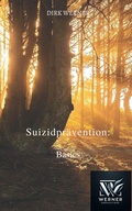 Cover: Suizidpr&auml;vention: Basics - Dirk Werner
