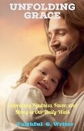Cover: Unfolding Grace - Pure Water Books