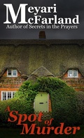 Cover: A Spot of Murder - MDR Publishing