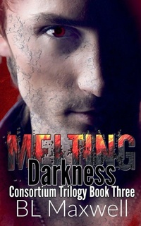Enlarge image Cover: Melting Darkness - BLMaxwell