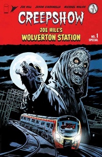 Enlarge image Cover: CREEPSHOW VOL. 2 - Image Comics Inc