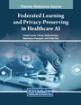 Cover: Federated Learning and Privacy-Preserving in Healthcare AI - Medical Information Science Reference