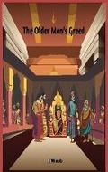 Cover: The Older Man's Greed - Story to Read LLC