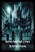 Cover: Nightmare Mansion - Matthew Edward Petchinsky