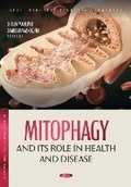 Cover: Mitophagy and Its Role in Health and Disease - Nova Medicine and Health