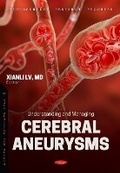 Cover: Understanding and Managing Cerebral Aneurysms - Nova Medicine and Health