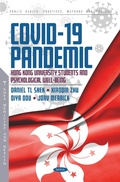 Cover: COVID-19 Pandemic: Hong Kong University Students and Psychological Well-Being - Nova Science Publishers Inc
