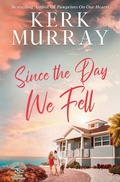 Cover: Since the Day We Fell - Magnolia Press