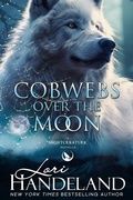 Cover: Cobwebs Over the Moon (The Nightcreature Novels) - Lori Handeland