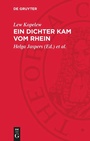 Cover: Ein Dichter kam vom Rhein - De Gruyter