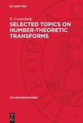 Cover: Selected Topics on Number-Theoretic Transforms - De Gruyter