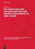 Cover: Die Griechischen Handschriften des Neuen Testaments in der UdSSR - De Gruyter