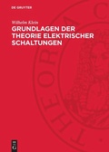 Cover: Grundlagen der Theorie elektrischer Schaltungen - De Gruyter