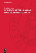 Cover: Wirtschaftsplanung und Planwirtschaft - De Gruyter