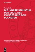 Cover: Die innere Struktur der Erde, des Mondes und der Planeten - De Gruyter
