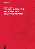Cover: Grundlagen der Technischen Thermodynamik - De Gruyter