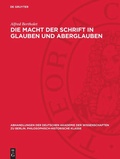 Cover: Die Macht der Schrift in Glauben und Aberglauben - De Gruyter