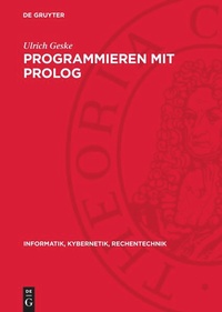 Enlarge image Cover: Programmieren mit PROLOG - De Gruyter