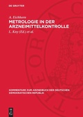Cover: Metrologie in der Arzneimittelkontrolle - De Gruyter