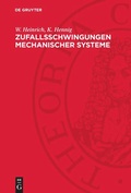 Cover: Zufallsschwingungen mechanischer Systeme - De Gruyter